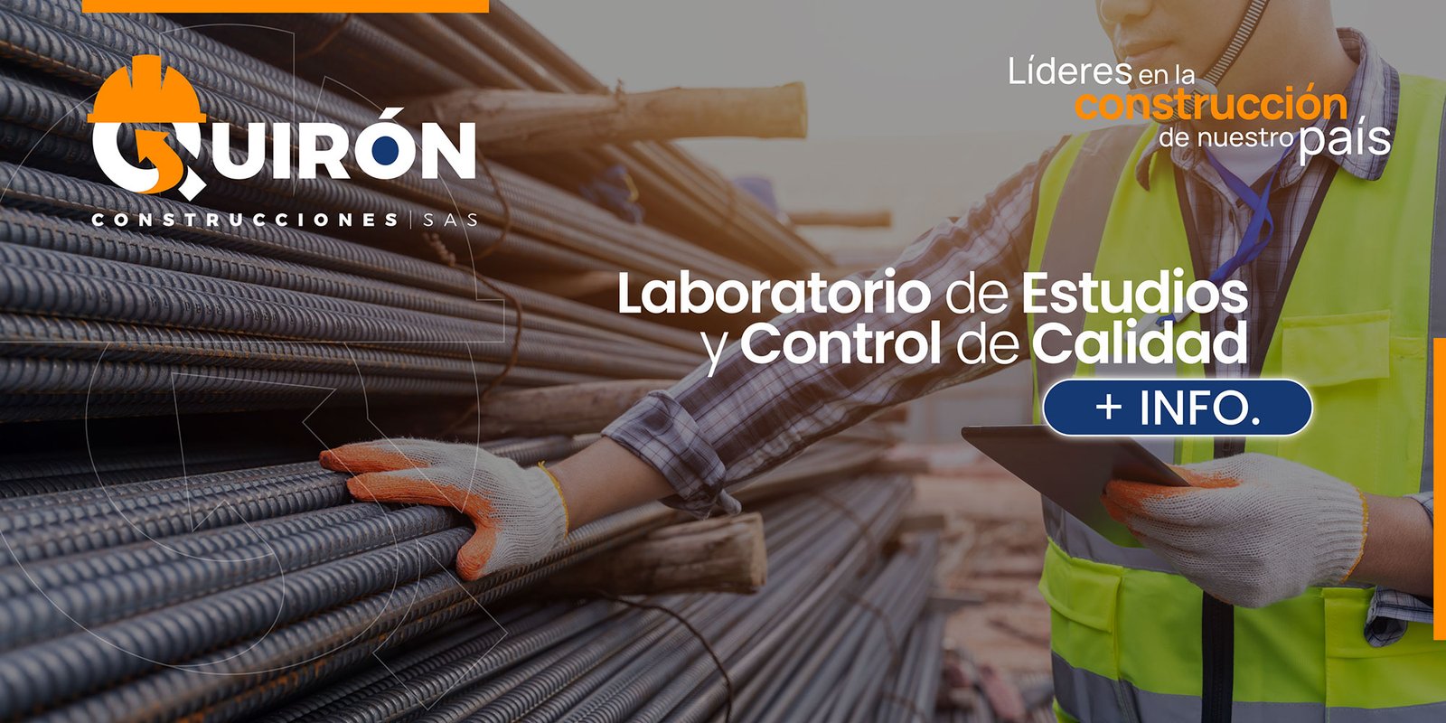 LABORATORIO DE ESTUDIOS Y CONTROL DE CALIDAD QUIRÓN CONSTRUCCIONES